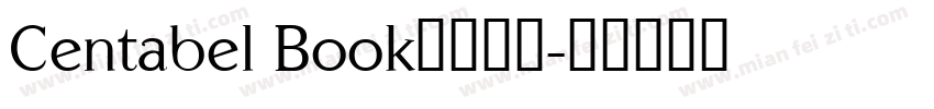 Centabel Book字体下载字体转换